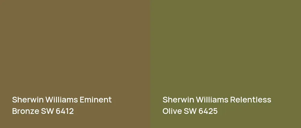 Sherwin Williams Eminent Bronze SW 6412 vs Sherwin Williams Relentless Olive SW 6425