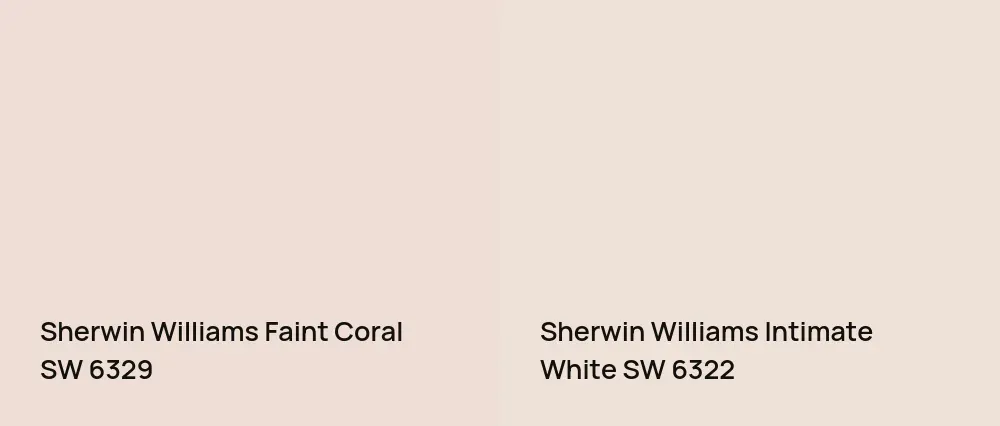 Sherwin Williams Faint Coral SW 6329 vs Sherwin Williams Intimate White SW 6322