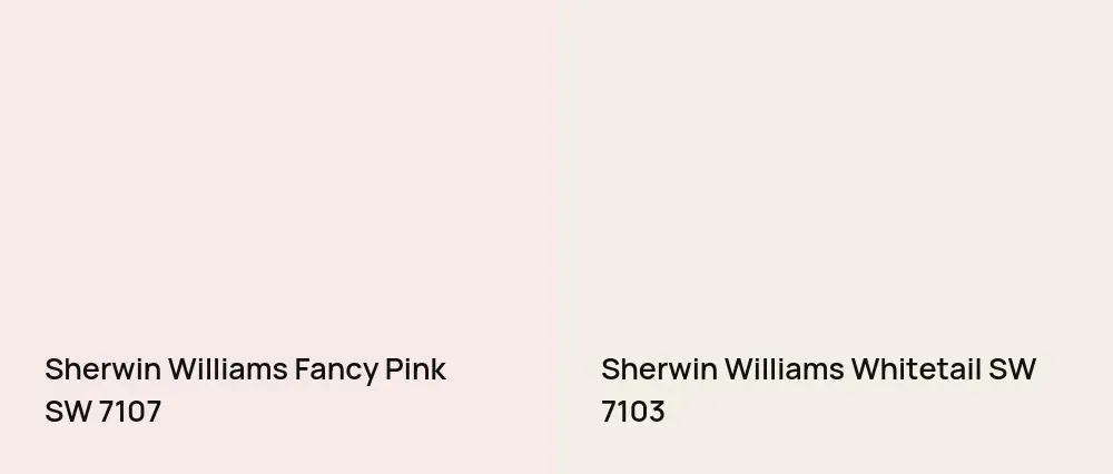 Sherwin Williams Fancy Pink SW 7107 vs Sherwin Williams Whitetail SW 7103