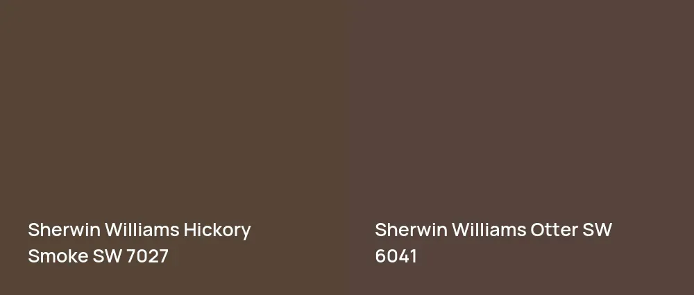 Sherwin Williams Hickory Smoke SW 7027 vs Sherwin Williams Otter SW 6041