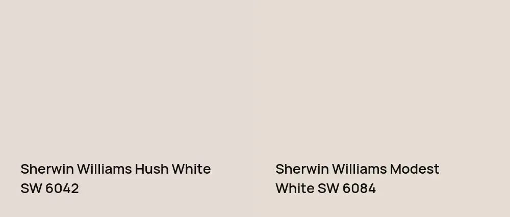 Sherwin Williams Hush White SW 6042 vs Sherwin Williams Modest White SW 6084