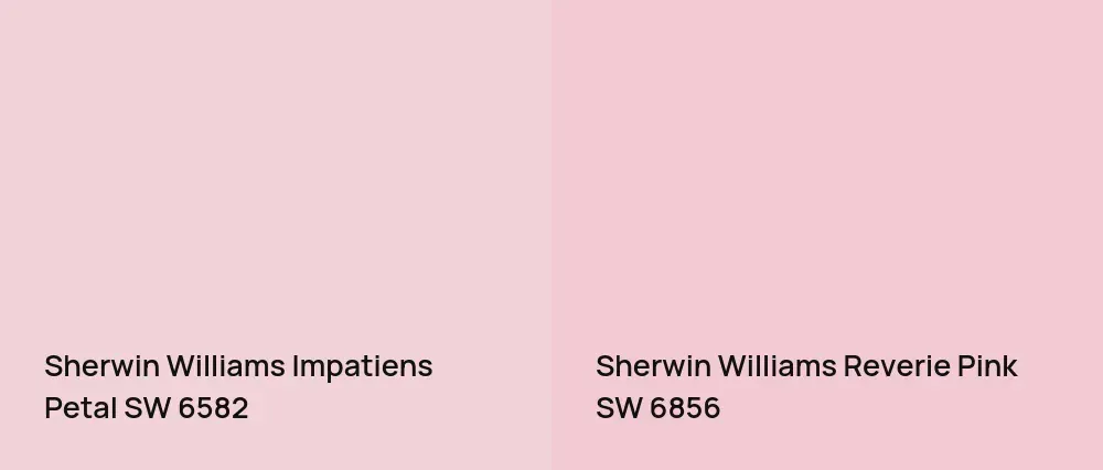 Sherwin Williams Impatiens Petal SW 6582 vs Sherwin Williams Reverie Pink SW 6856