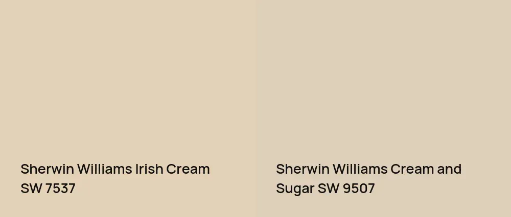 Sherwin Williams Irish Cream SW 7537 vs Sherwin Williams Cream and Sugar SW 9507