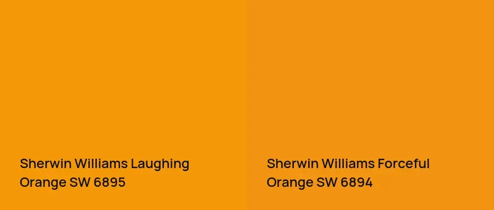 Sherwin Williams Laughing Orange SW 6895 vs Sherwin Williams Forceful Orange SW 6894