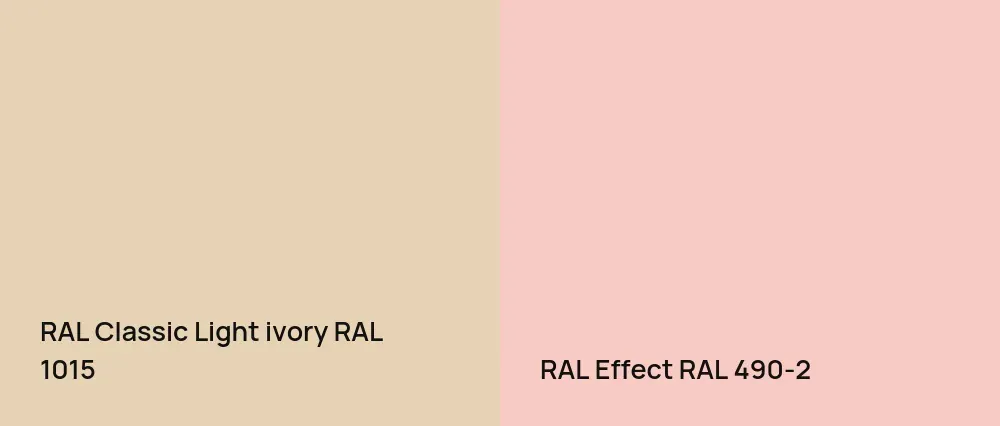 RAL Classic  Light ivory RAL 1015 vs RAL Effect  RAL 490-2