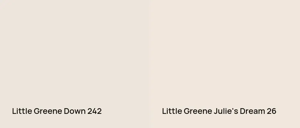 Little Greene Down 242 vs Little Greene Julie's Dream 26
