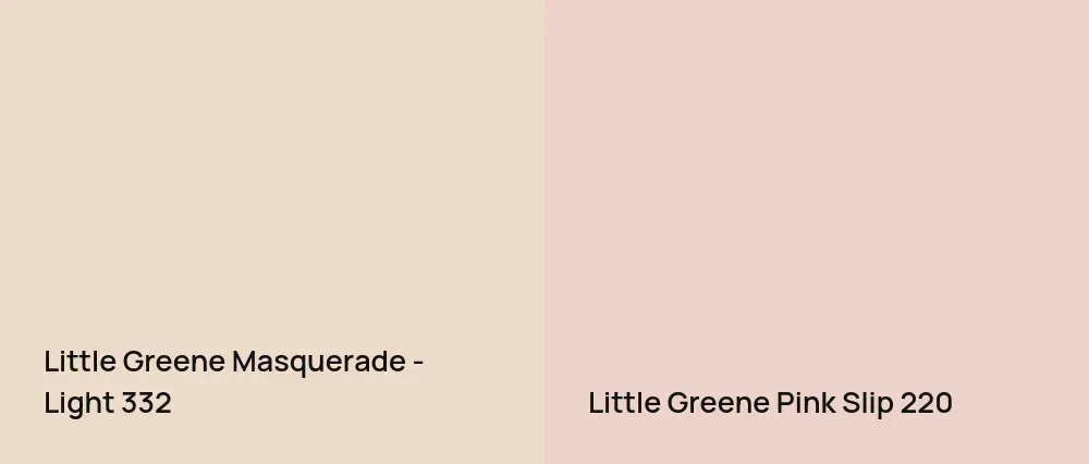 Little Greene Masquerade - Light 332 vs Little Greene Pink Slip 220