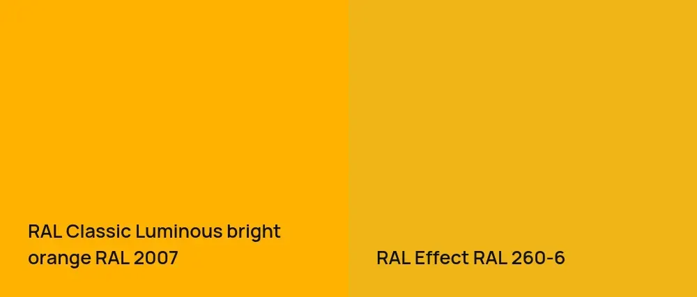 RAL Classic  Luminous bright orange RAL 2007 vs RAL Effect  RAL 260-6