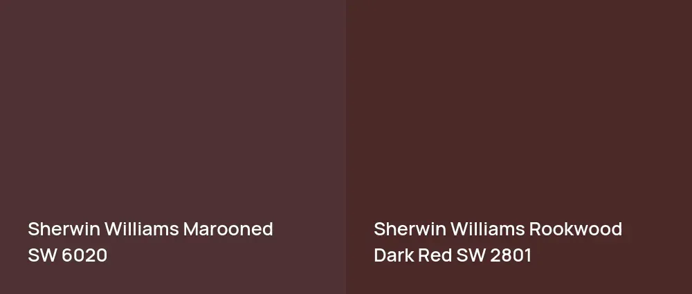 Sherwin Williams Marooned SW 6020 vs Sherwin Williams Rookwood Dark Red SW 2801