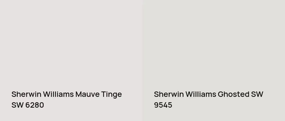 Sherwin Williams Mauve Tinge SW 6280 vs Sherwin Williams Ghosted SW 9545