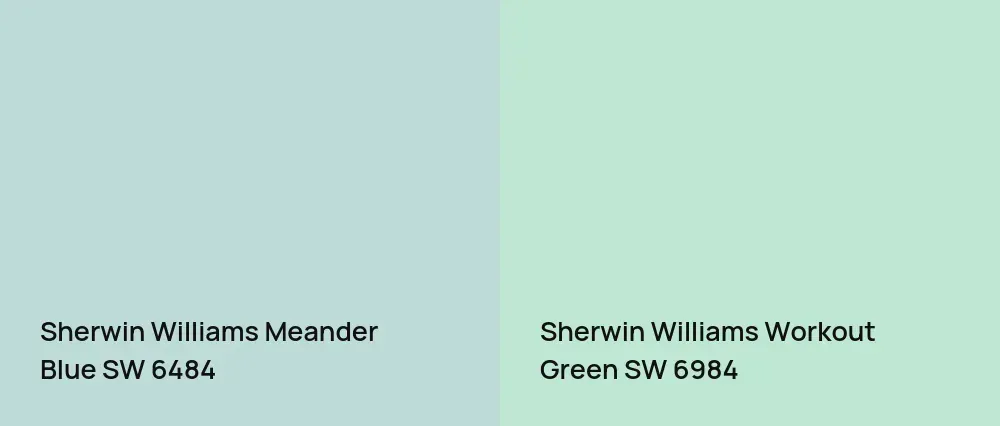 Sherwin Williams Meander Blue SW 6484 vs Sherwin Williams Workout Green SW 6984
