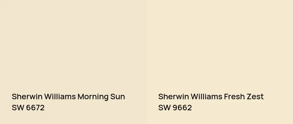 Sherwin Williams Morning Sun SW 6672 vs Sherwin Williams Fresh Zest SW 9662
