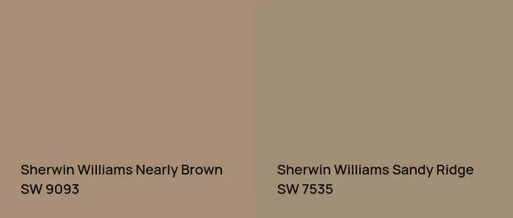 Sherwin Williams Nearly Brown SW 9093 vs Sherwin Williams Sandy Ridge SW 7535