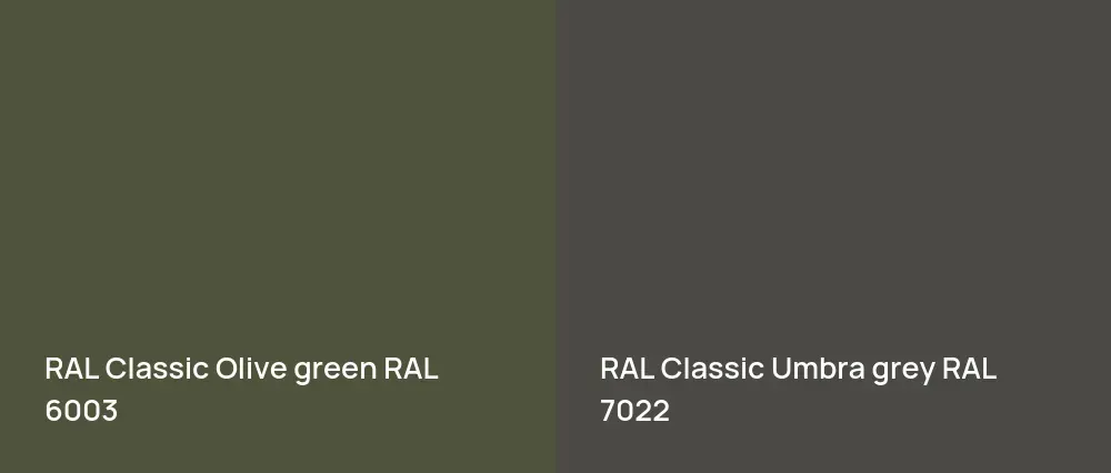 RAL Classic  Olive green RAL 6003 vs RAL Classic  Umbra grey RAL 7022