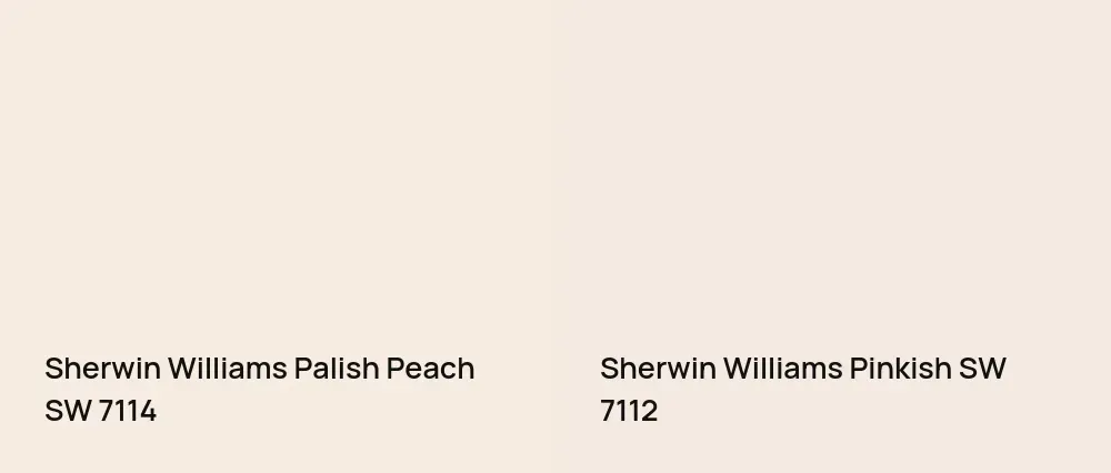 Sherwin Williams Palish Peach SW 7114 vs Sherwin Williams Pinkish SW 7112
