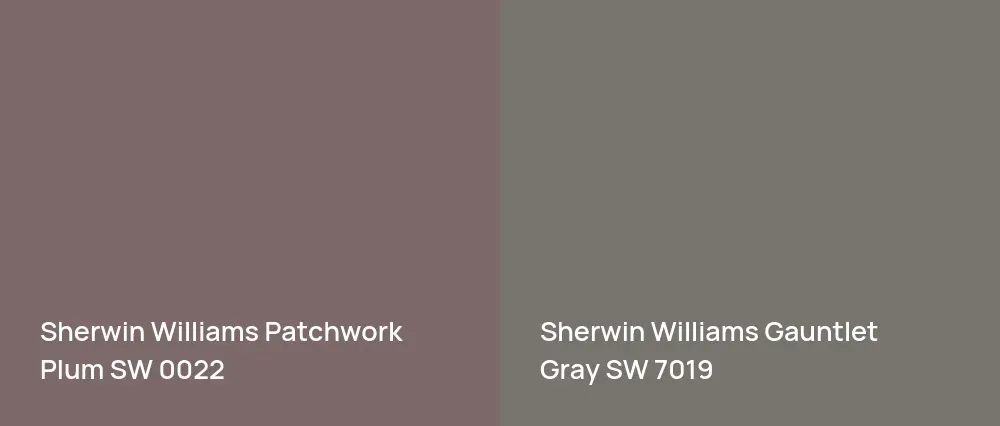 Sherwin Williams Patchwork Plum SW 0022 vs Sherwin Williams Gauntlet Gray SW 7019