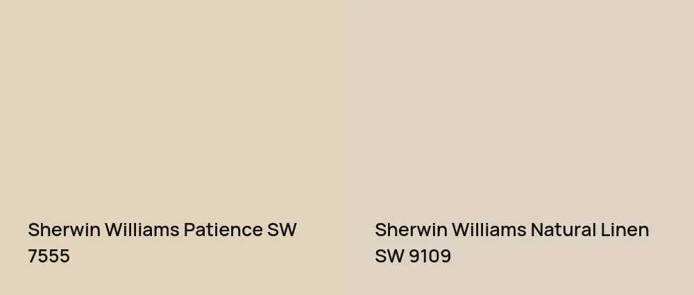 Sherwin Williams Patience SW 7555 vs Sherwin Williams Natural Linen SW 9109