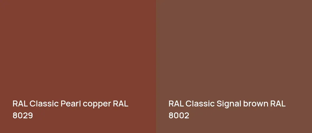 RAL Classic  Pearl copper RAL 8029 vs RAL Classic  Signal brown RAL 8002