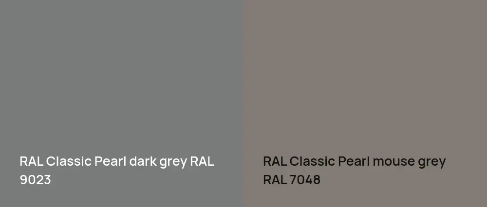 RAL Classic Pearl dark grey RAL 9023 vs RAL Classic  Pearl mouse grey RAL 7048