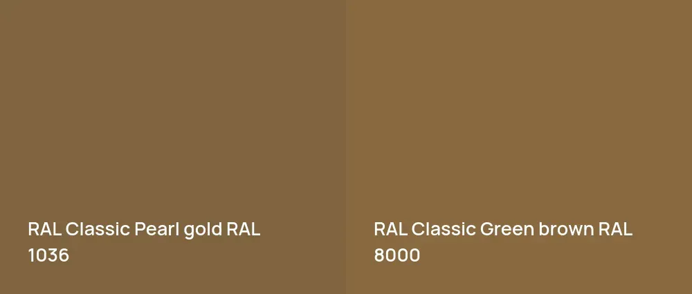 RAL Classic  Pearl gold RAL 1036 vs RAL Classic  Green brown RAL 8000