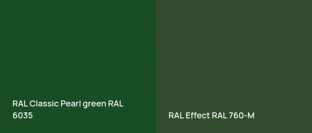 RAL Classic  Pearl green RAL 6035 vs RAL Effect  RAL 760-M