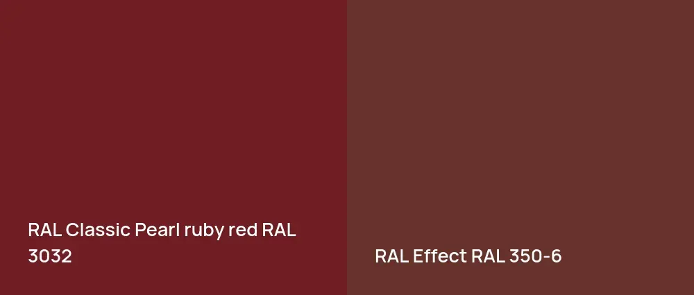 RAL Classic  Pearl ruby red RAL 3032 vs RAL Effect  RAL 350-6
