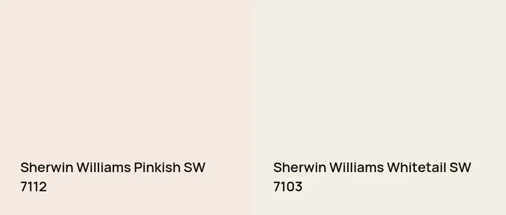 Sherwin Williams Pinkish SW 7112 vs Sherwin Williams Whitetail SW 7103