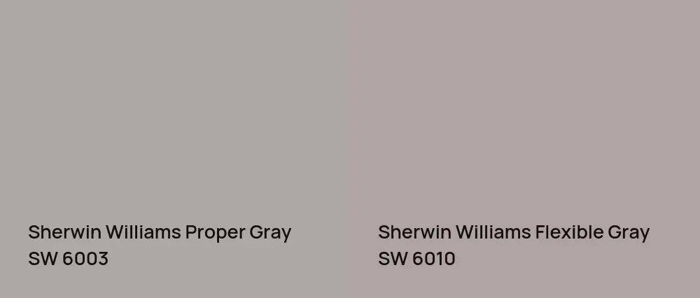 Sherwin Williams Proper Gray SW 6003 vs Sherwin Williams Flexible Gray SW 6010