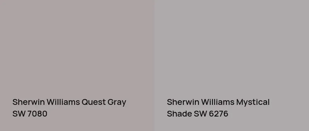 Sherwin Williams Quest Gray SW 7080 vs Sherwin Williams Mystical Shade SW 6276