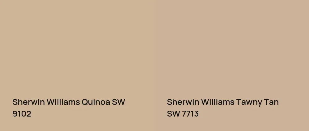 Sherwin Williams Quinoa SW 9102 vs Sherwin Williams Tawny Tan SW 7713