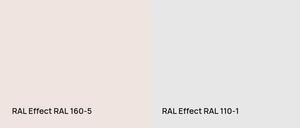 RAL Effect  RAL 160-5 vs RAL Effect  RAL 110-1