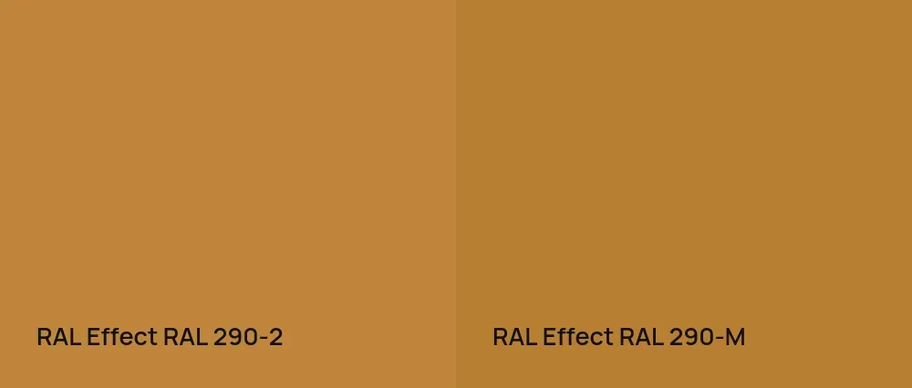 RAL Effect  RAL 290-2 vs RAL Effect  RAL 290-M