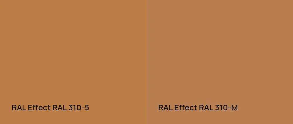 RAL Effect  RAL 310-5 vs RAL Effect  RAL 310-M
