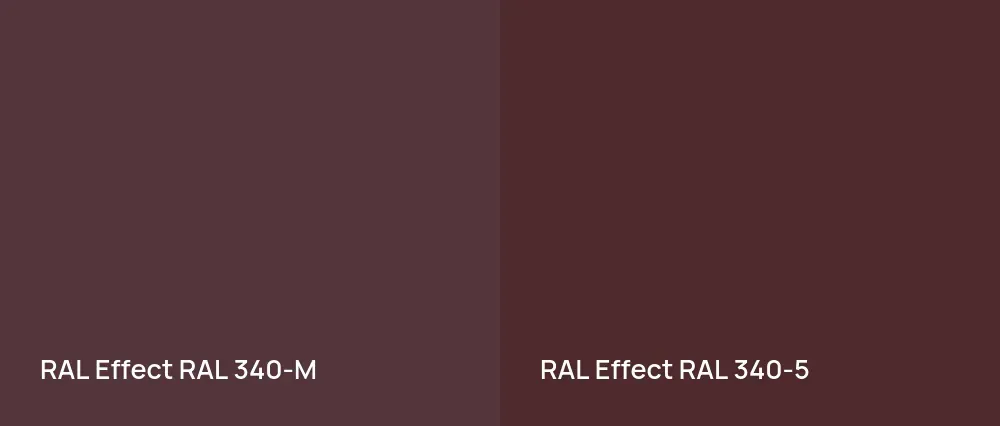 RAL Effect  RAL 340-M vs RAL Effect  RAL 340-5