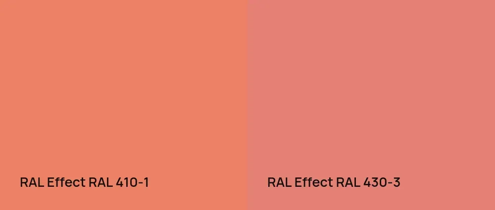 RAL Effect  RAL 410-1 vs RAL Effect  RAL 430-3