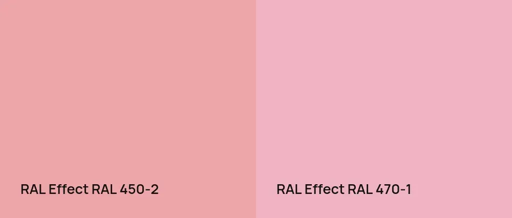 RAL Effect  RAL 450-2 vs RAL Effect  RAL 470-1