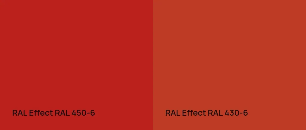 RAL Effect  RAL 450-6 vs RAL Effect  RAL 430-6
