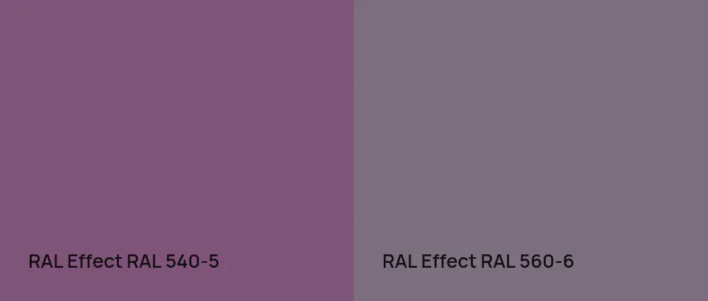 RAL Effect  RAL 540-5 vs RAL Effect  RAL 560-6