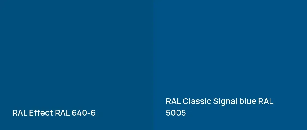 RAL Effect  RAL 640-6 vs RAL Classic  Signal blue RAL 5005
