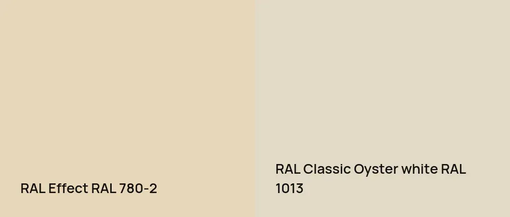 RAL Effect  RAL 780-2 vs RAL Classic  Oyster white RAL 1013