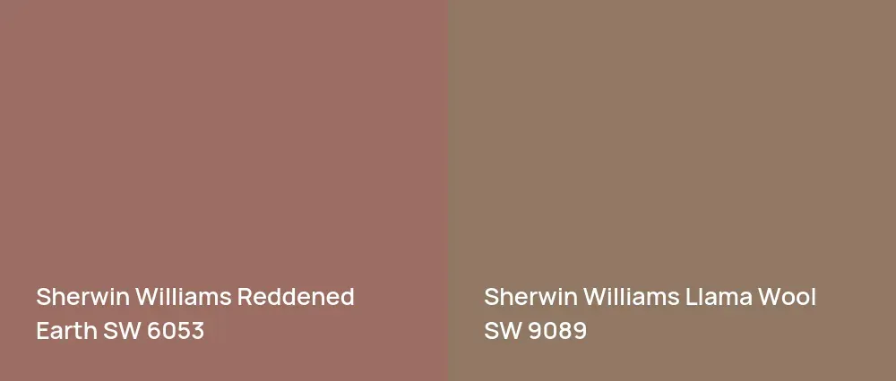 Sherwin Williams Reddened Earth SW 6053 vs Sherwin Williams Llama Wool SW 9089