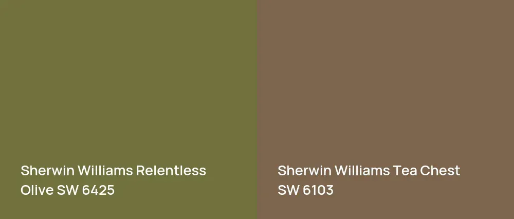 Sherwin Williams Relentless Olive SW 6425 vs Sherwin Williams Tea Chest SW 6103