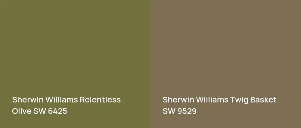 Sherwin Williams Relentless Olive SW 6425 vs Sherwin Williams Twig Basket SW 9529