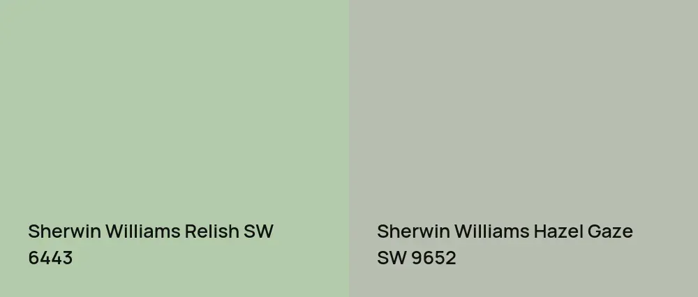 Sherwin Williams Relish SW 6443 vs Sherwin Williams Hazel Gaze SW 9652