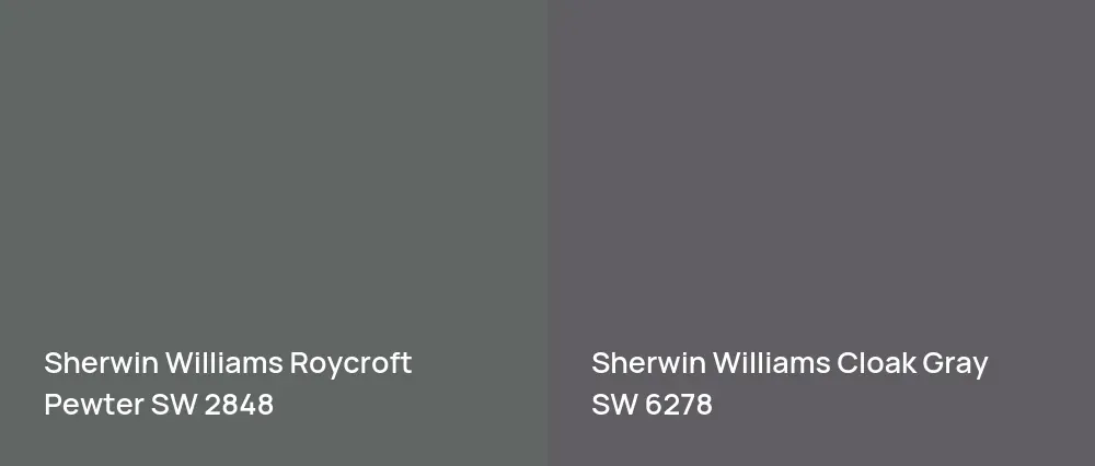 Sherwin Williams Roycroft Pewter SW 2848 vs Sherwin Williams Cloak Gray SW 6278