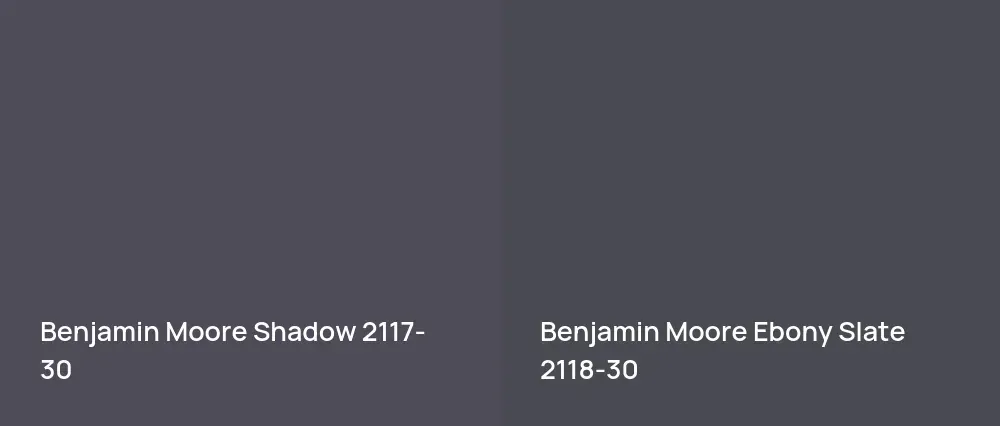 Benjamin Moore Shadow 2117-30 vs Benjamin Moore Ebony Slate 2118-30