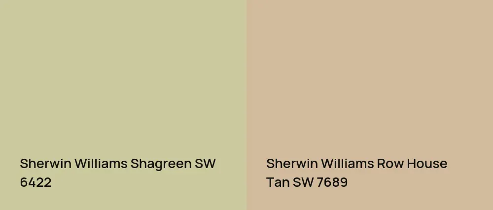 Sherwin Williams Shagreen SW 6422 vs Sherwin Williams Row House Tan SW 7689