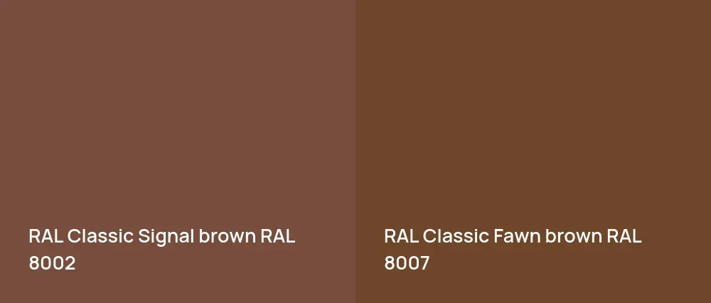 RAL Classic  Signal brown RAL 8002 vs RAL Classic  Fawn brown RAL 8007