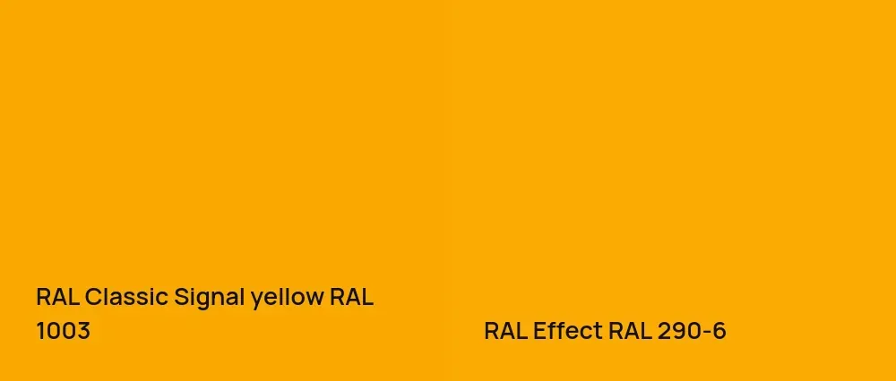 RAL Classic  Signal yellow RAL 1003 vs RAL Effect  RAL 290-6