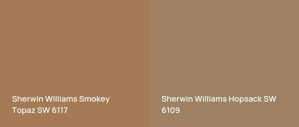 Sherwin Williams Smokey Topaz SW 6117 vs Sherwin Williams Hopsack SW 6109